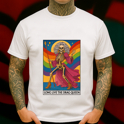 Long Live the Drag Queen T-Shirt – Rainbow Skeleton Drag Art Tee, LGBTQ+ Pride Gothic Graphic Shirt, Fierce Queer Festival Fashion
