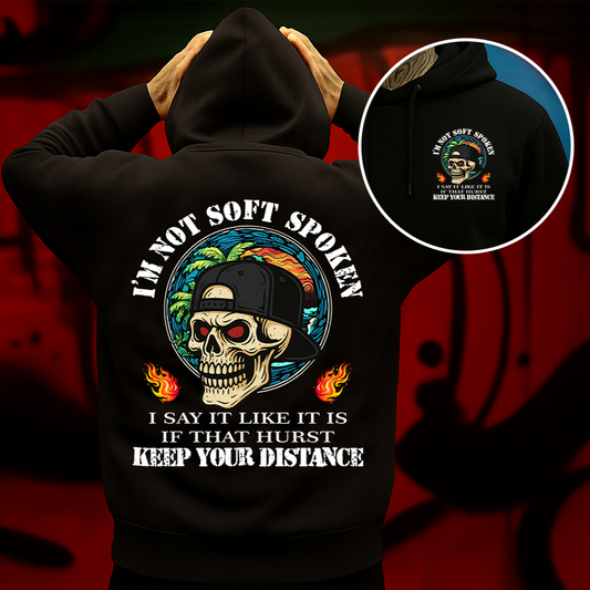 I’m Not Soft Spoken Hoodie Bold Skull Graphic for Rebels Who Say It Like It Is