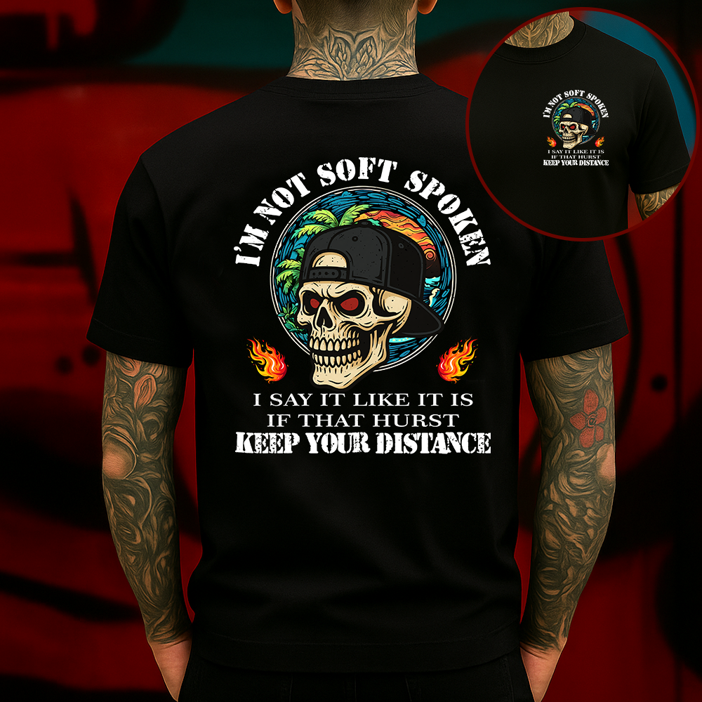 I’m Not Soft Spoken T-Shirt Bold Skull Graphic for Rebels Who Say It Like It Is