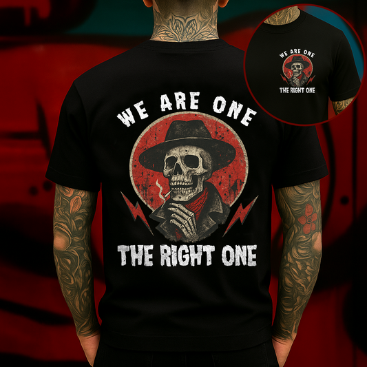 We Are One The Right One T-Shirt Western Gothic Skull Cowboy Graphic for Bold Streetwear Fans