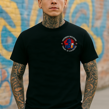 Vintage Skull Shirt - Yesterday Was Chaos Today Is Laughter  Retro Grunge T-Shirt