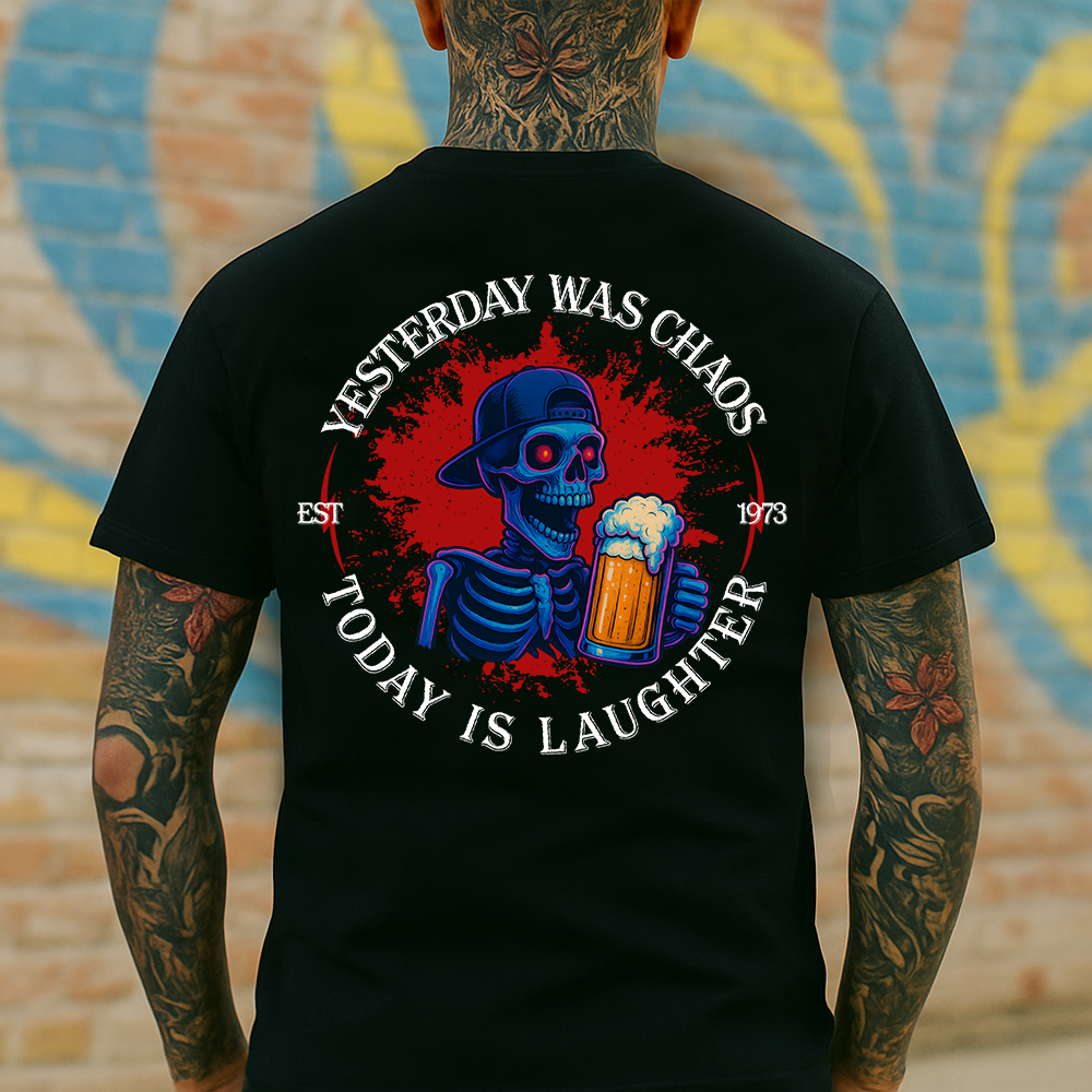 Vintage Skull Shirt - Yesterday Was Chaos Today Is Laughter  Retro Grunge T-Shirt