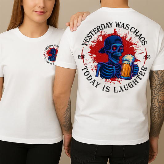 Vintage Skull Shirt - Yesterday Was Chaos Today Is Laughter  Retro Grunge T-Shirt
